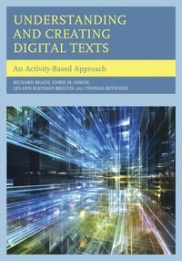 Produktbild: Understanding and Creating Digital Texts