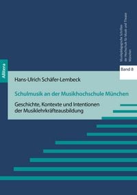 Produktbild: Schulmusik an der Musikhochschule M&uuml;nchen