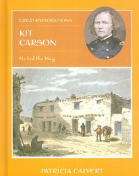 Produktbild: Kit Carson: He Led the Way