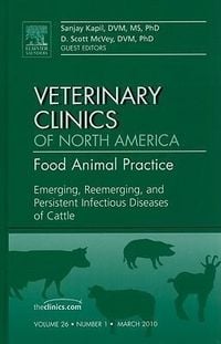 Produktbild: Emerging, Reemerging, and Persistent Infectious Diseases of Cattle, an Issue of Veterinary Clinics: Food Animal Practice