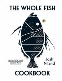 Produktbild: The Whole Fish Cookbook