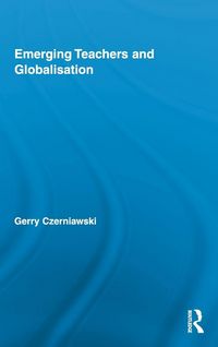 Produktbild: Emerging Teachers and Globalisation