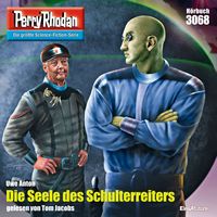 Produktbild: Perry Rhodan 3068: Die Seele des Schulterreiters