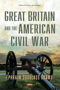 Produktbild: Great Britain and the American Civil War