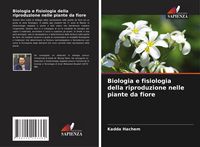 Produktbild: Biologia e fisiologia della riproduzione nelle piante da fiore