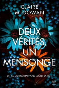Produktbild: Deux v&eacute;rit&eacute;s, un mensonge
