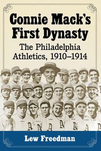 Produktbild: Connie Mack's First Dynasty