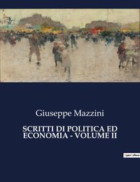 Produktbild: Scritti Di Politica Ed Economia - Volume Ii