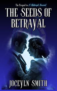 Produktbild: The Seeds of Betrayal (The Betrayal Series, #2)