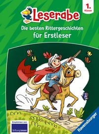 Produktbild: Die besten Rittergeschichten f&uuml;r Erstleser &ndash; Leserabe ab 1. Klasse