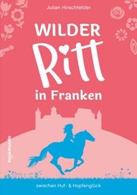 Produktbild: Wilder Ritt in Franken