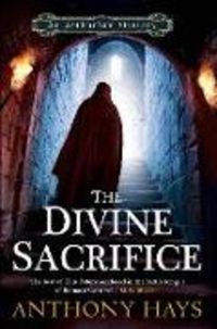 Produktbild: Hays, A: The Divine Sacrifice