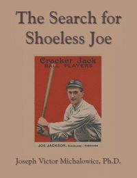 Produktbild: The Search for Shoeless Joe