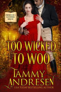 Produktbild: Too Wicked to Woo (Chronicles of a Bluestocking, #1)