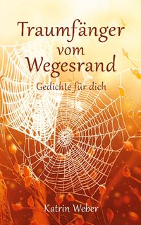 Produktbild: Traumf&auml;nger vom Wegesrand
