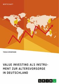 Produktbild: Value Investing als Instrument zur Altersvorsorge in Deutschland. Eine empirische Analyse