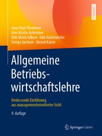 Bild vom Artikel Allgemeine Betriebswirtschaftslehre vom Autor Jean-Paul Thommen
