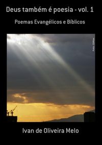 Produktbild: Deus Tamb&eacute;m &Eacute; Poesia - Vol. 1