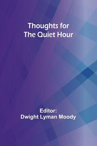 Produktbild: Thoughts for the Quiet Hour