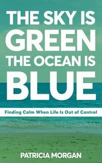 Produktbild: The Sky Is Green The Ocean Is Blue
