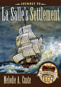 Produktbild: Journey to La Salle's Settlement