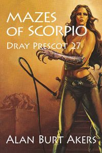Produktbild: Mazes of Scorpio (Dray Prescot, #27)
