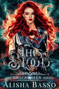 Produktbild: This Blood - The Grace Allen Series Book 1 (Paranormal Romance)