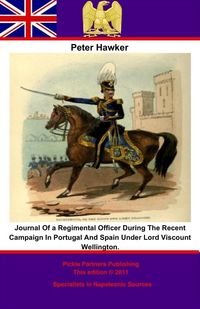 Produktbild: Journal Of a Regimental Officer During The Recent Campaign In Portugal And Spain Under Lord Viscount Wellington.