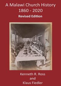 Produktbild: A Malawi Church History 1860 - 2020