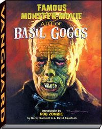 Produktbild: Famous Monster Movie Art of Basil Gogos