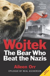 Produktbild: Wojtek: The Bear Who Beat the Nazis