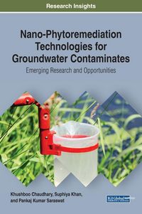 Produktbild: Nano-Phytoremediation Technologies for Groundwater Contaminates