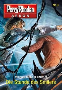 Produktbild: Arkon 8: Die Stunde des Smilers