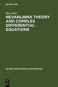 Produktbild: Nevanlinna Theory and Complex Differential Equations