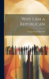 Produktbild: Why I Am a Republican