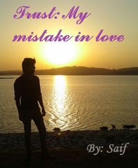 Produktbild: Trust: My mistake in love