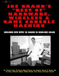 Produktbild: Joe Grand's Best of Hardware, Wireless, and Game Console Hacking