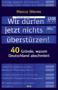Produktbild: Wir d&uuml;rfen jetzt nichts &uuml;berst&uuml;rzen!