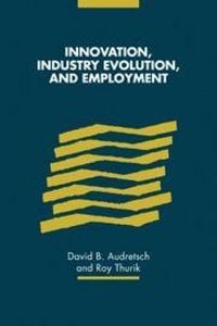 Produktbild: Innovation, Industry Evolution and Employment