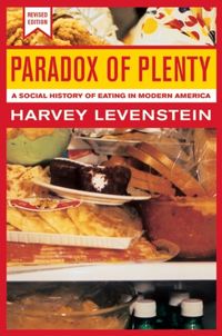 Produktbild: Levenstein, H: Paradox of Plenty - A Social History of Eatin