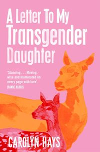 Produktbild: A Letter to My Transgender Daughter
