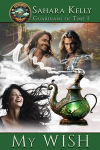 Produktbild: My Wish (The Guardians of Time, #1)