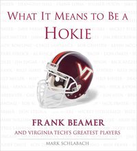 Produktbild: What It Means to Be a Hokie