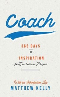 Produktbild: Coach: 365 Days of Inspiration for Coaches and Players