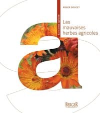 Produktbild: Les mauvaises herbes agricoles