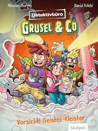 Produktbild: Detektivb&uuml;ro Grusel & Co. - Vorsicht! Geister-Kleister