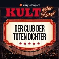 Produktbild: Kult oder K&auml;se? - "Der Club der toten Dichter"