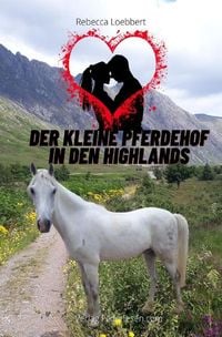 Produktbild: Der kleine Pferdehof in den Highlands