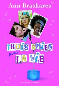 Produktbild: Trois Amies Pour la Vie
