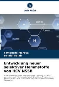 Produktbild: Entwicklung neuer selektiver Hemmstoffe von HCV NS5B